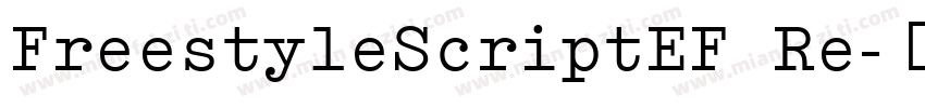 FreestyleScriptEF Re字体转换